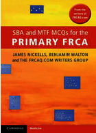 ba and Mtf Mcqs for the Primary Frca 1st Edition2012